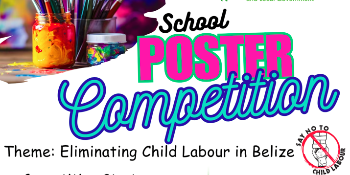 School Poster Competition - Eliminating Child Labour in Belize